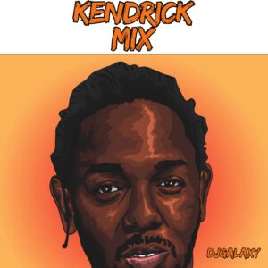 Kendrick Mix